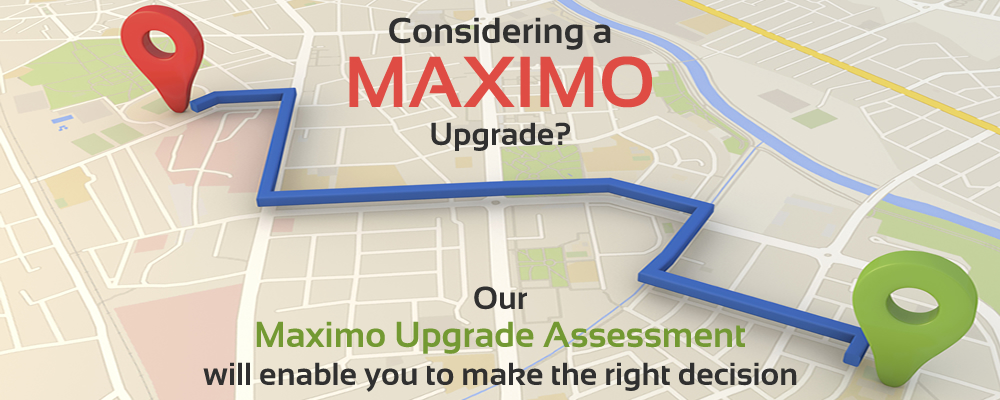 Considering a Maximo Upgrade?